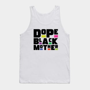 Dope Black Mother Tank Top